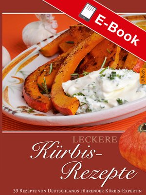 cover image of Leckere Kürbis-Rezepte